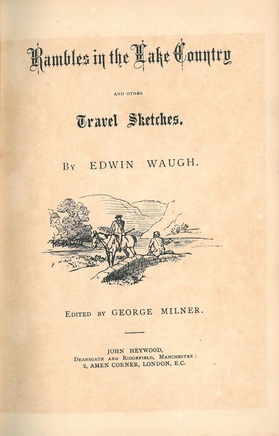 Rambles in the Lake Country - Edwin Waugh
